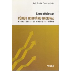 COMENTÁRIOS AO CÓDIGO TRIBUTÁRIO NACIONAL