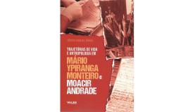 Trajetórias de vida e antropologia em Mário Ypiranga Monteiro e Moacir Andrade