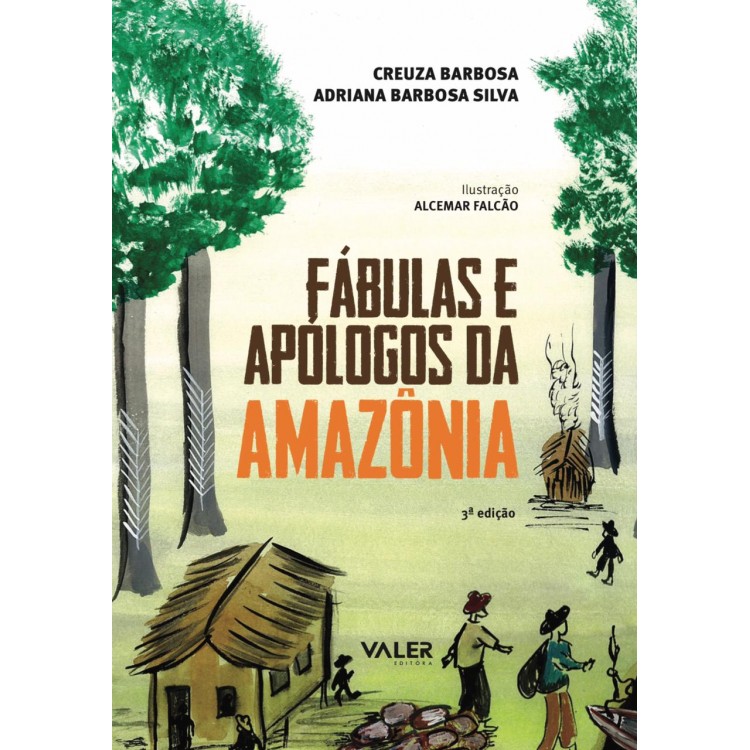 FÁBULAS E APÓLOGOS DA AMAZÔNIA
