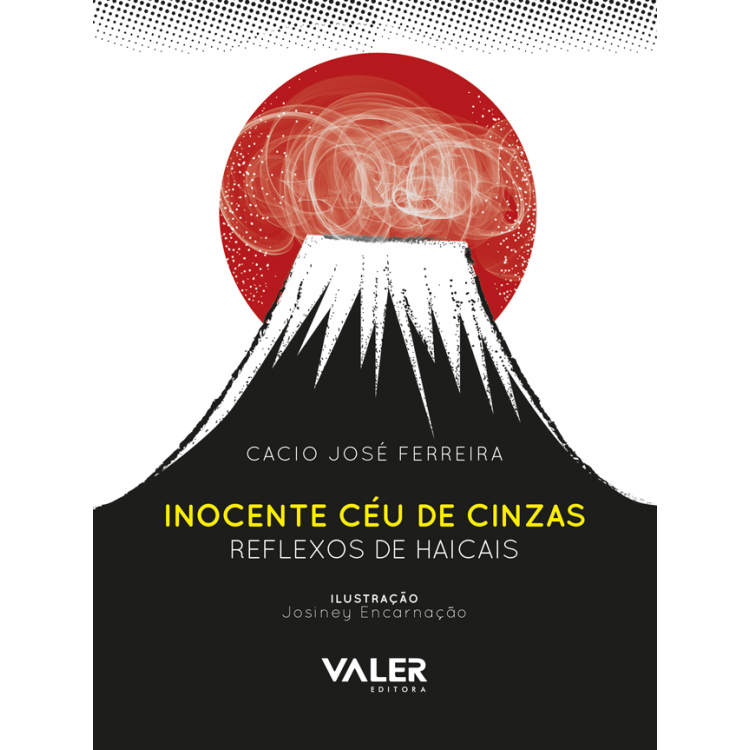 INOCENTE CÉU DE CINZAS - REFLEXOS DE HAICAIS