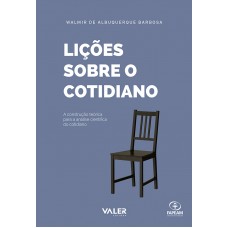 LIÇÕES SOBRE O COTIDIANO