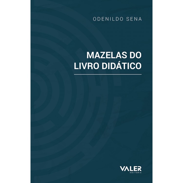 MAZELAS DO LIVRO DIDÁTICO