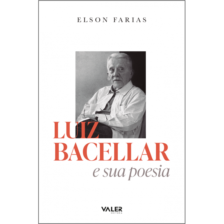 Luiz Bacellar e sua poesia