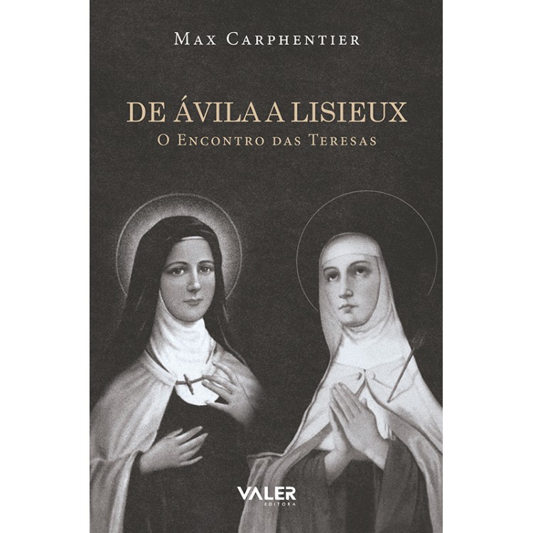 DE ÁVILA A LISIEUX