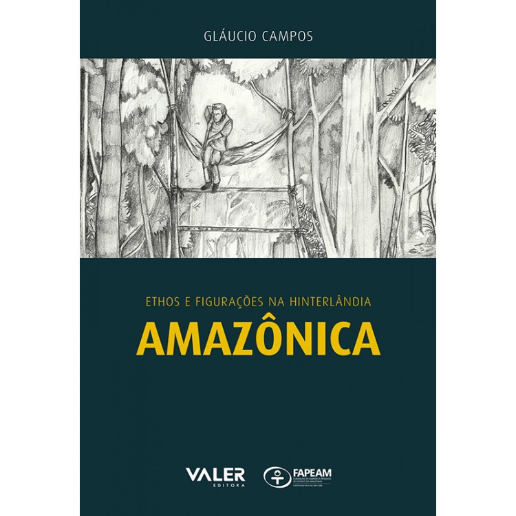 ETHOS E FIGURAÇÕES NA HINTERLÂNDIA AMAZÔNICA