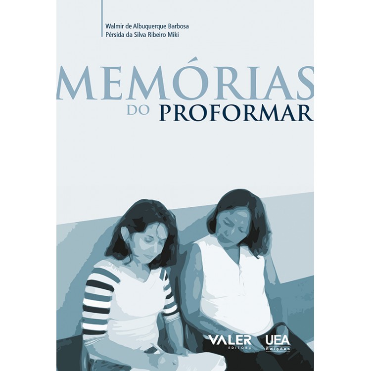 MEMÓRIAS DO PROFORMAR