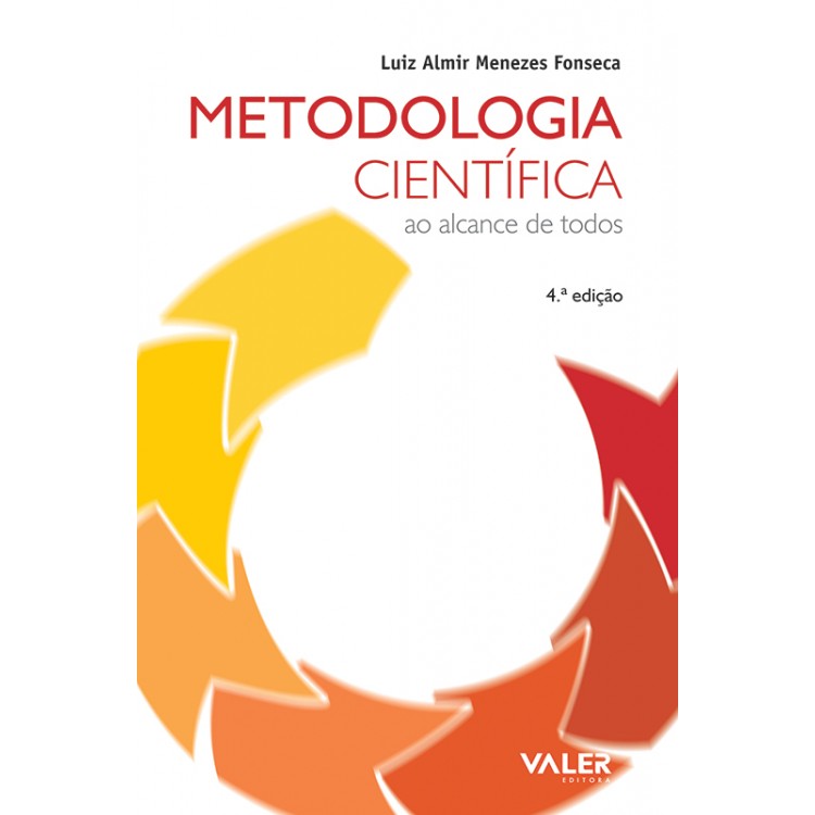 METODOLOGIA CIENTÍFICA AO ALCANCE DE TODOS