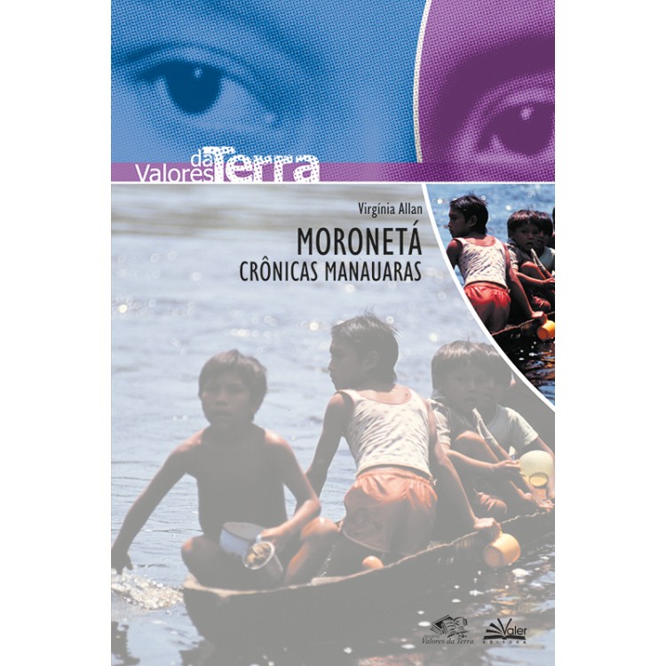 MORONETÁ - CRÔNICAS MANAUARA