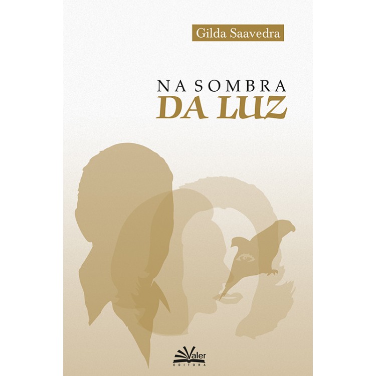 NA SOMBRA DA LUZ