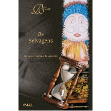 SELVAGENS, OS