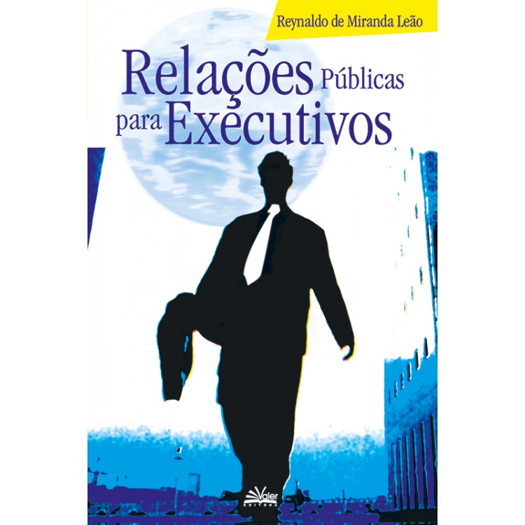 RELAÇÕES PÚBLICAS PARA EXECUTIVOS