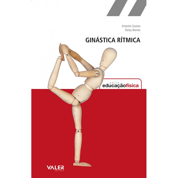 GINÁSTICA RÍTMICA - SÉRIE EDUCAÇÃO FÍSICA